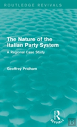 Bertrand.pt - The Nature Of The Italian Party System