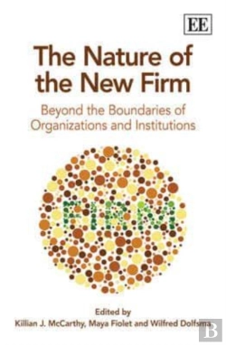 Bertrand.pt - The Nature Of The New Firm - Beyond The Boundaries Of Organizations And Institutions