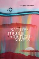The Nature Of Trauma In American Novels