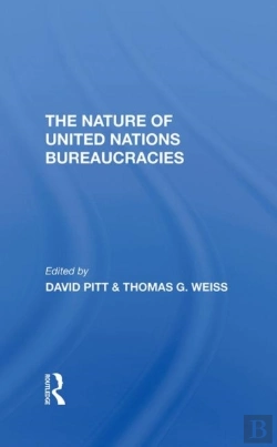Bertrand.pt - The Nature Of United Nations Bureaucracies