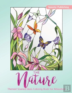 Bertrand.pt - The Nature-Themed Stained Glass Coloring Book For Relaxation
