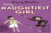 The Naughtiest Girl: Here'S The Naughtiest Girl