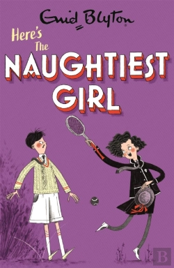 Bertrand.pt - The Naughtiest Girl: Here'S The Naughtiest Girl
