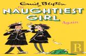 The Naughtiest Girl: Naughtiest Girl Again