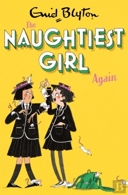 Bertrand.pt - The Naughtiest Girl: Naughtiest Girl Again