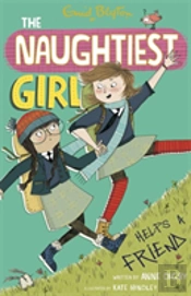 The Naughtiest Girl: Naughtiest Girl Helps A Friend