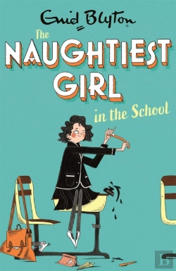 Bertrand.pt - The Naughtiest Girl: Naughtiest Girl In The School