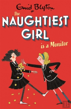 Bertrand.pt - The Naughtiest Girl: Naughtiest Girl Is A Monitor