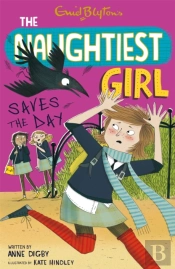 The Naughtiest Girl: Naughtiest Girl Saves The Day