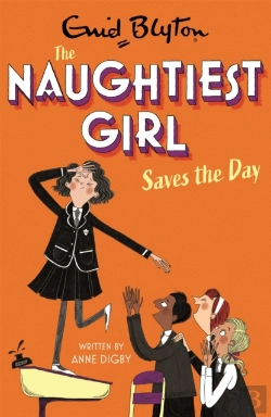 Bertrand.pt - The Naughtiest Girl: Naughtiest Girl Saves The Day