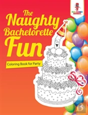 The Naughty Bachelorette Fun