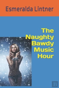 Bertrand.pt - The Naughty Bawdy Music Hour