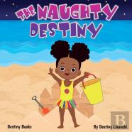 The Naughty Destiny