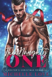 The Naughty One : A Doctor'S Christmas Romance