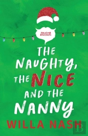 The Naughty, The Nice And The Nanny