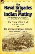 The Naval Brigades Of The Indian Mutiny