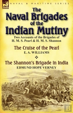 Bertrand.pt - The Naval Brigades Of The Indian Mutiny