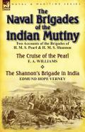 The Naval Brigades Of The Indian Mutiny