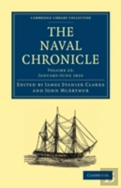 The Naval Chronicle: Volume 23, Januaryâ€“July 1810