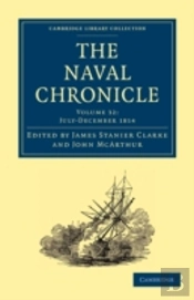 The Naval Chronicle: Volume 32, Julyâ€“December 1814