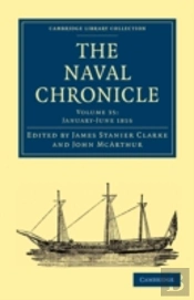 The Naval Chronicle: Volume 35, Januaryâ€“July 1816