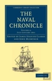 The Naval Chronicle: Volume 4, Julyâ€“December 1800