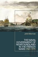 The Naval Government Of Newfoundland In The French Wars
