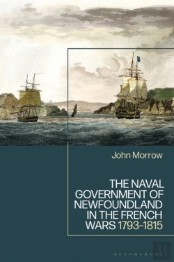 Bertrand.pt - The Naval Government Of Newfoundland In The French Wars
