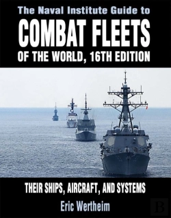 Bertrand.pt - The Naval Institute Guide To Combat Fleets Of The World