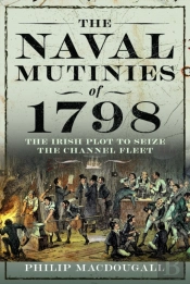 The Naval Mutinies Of 1798