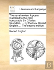The Naval Review. A Poem. Inscribed To T
