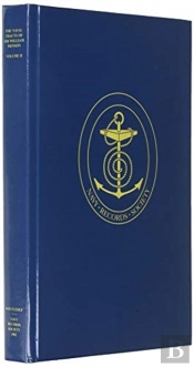 The Naval Tracts Of Sir William Monson