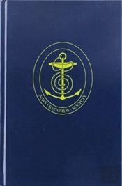 The Naval Tracts Of Sir William Monson