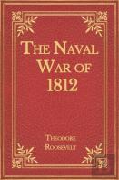 The Naval War Of 1812
