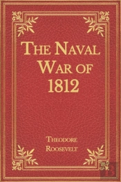 The Naval War Of 1812