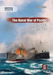 The Naval War Of Pacific, 1879-1884