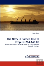 The Navy In Rome'S Rise To Empire