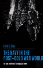 The Navy In The Post-Cold War World