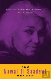 The Nawal El Saadawi Reader