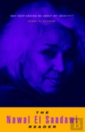 The Nawal El Saadawi Reader