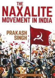 The Naxalite Movement In India