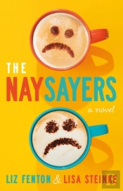 The Naysayers