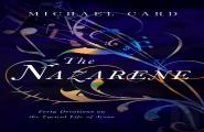 The Nazarene Â€“ Forty Devotions On The Lyrical Life Of Jesus