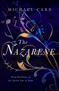 Bertrand.pt - The Nazarene Â€“ Forty Devotions On The Lyrical Life Of Jesus