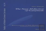 The Nazi Abduction Of Ganymede