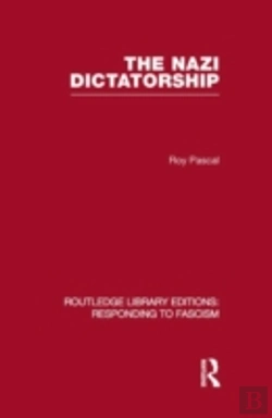 Bertrand.pt - The Nazi Dictatorship (Rle Responding To Fascism)