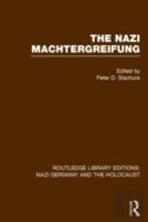 The Nazi Machtergreifung (Rle Nazi Germany & Holocaust)