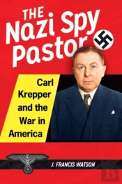 The Nazi Spy Pastor