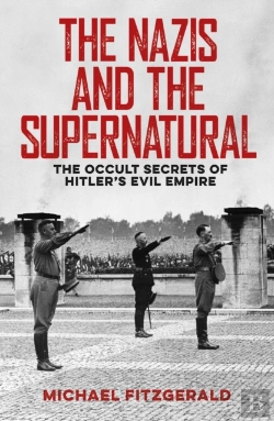 Bertrand.pt - The Nazis And The Supernatural