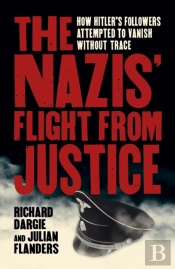 The Nazis' Flight From Justice